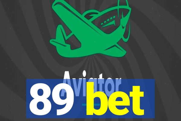 89 bet