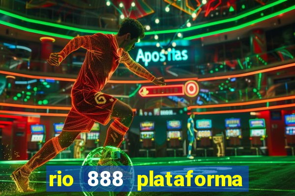 rio 888 plataforma de jogos