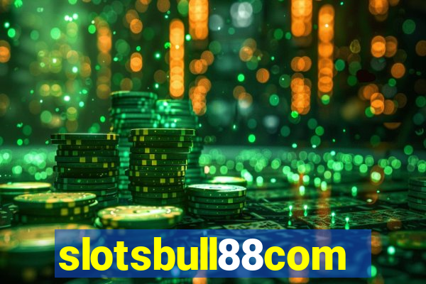 slotsbull88com