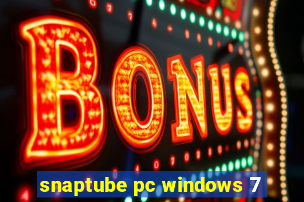 snaptube pc windows 7