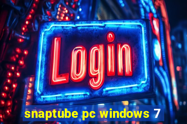 snaptube pc windows 7