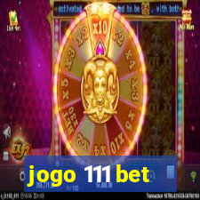 jogo 111 bet