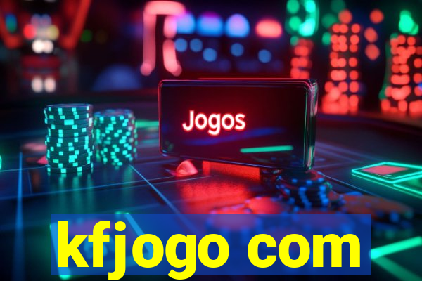 kfjogo com