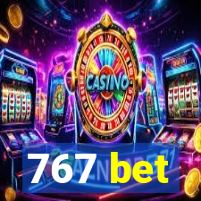 767 bet