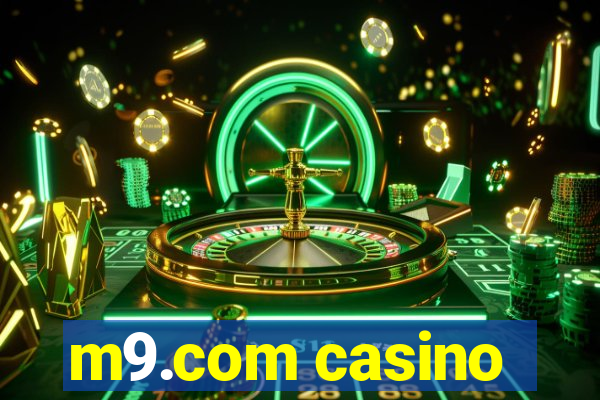 m9.com casino