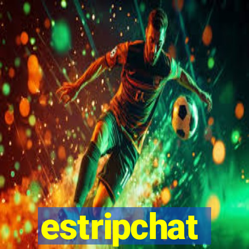 estripchat