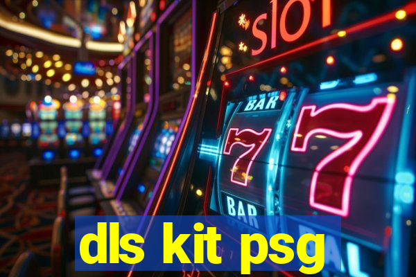 dls kit psg