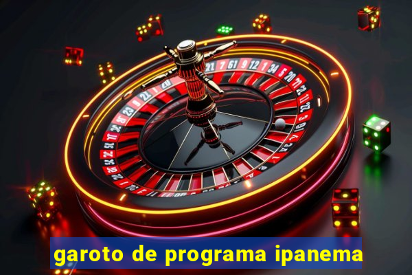 garoto de programa ipanema