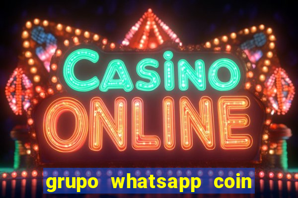 grupo whatsapp coin master cartas