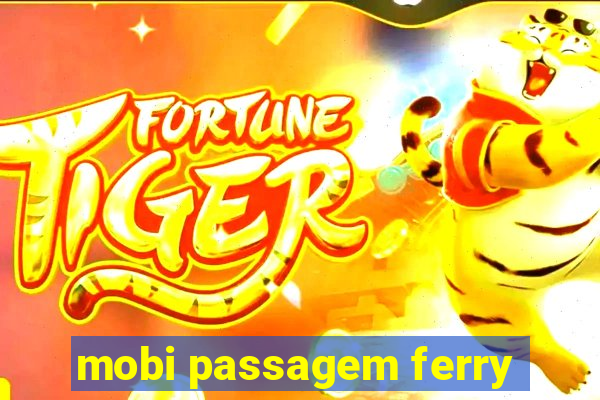 mobi passagem ferry