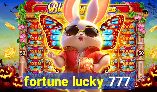 fortune lucky 777