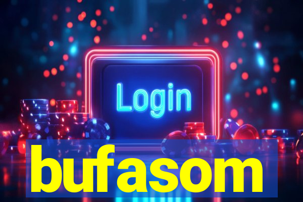 bufasom