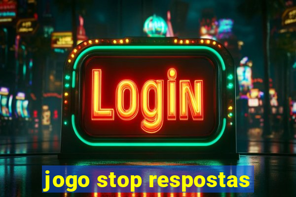 jogo stop respostas