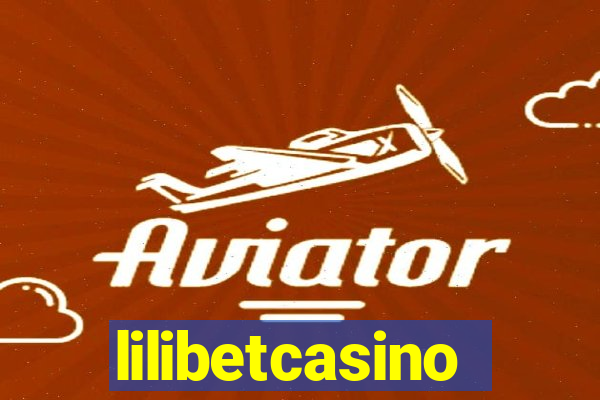 lilibetcasino