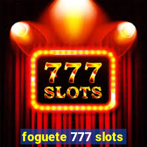 foguete 777 slots