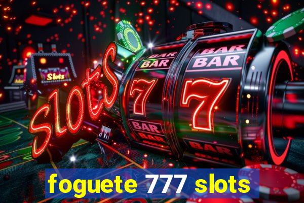 foguete 777 slots