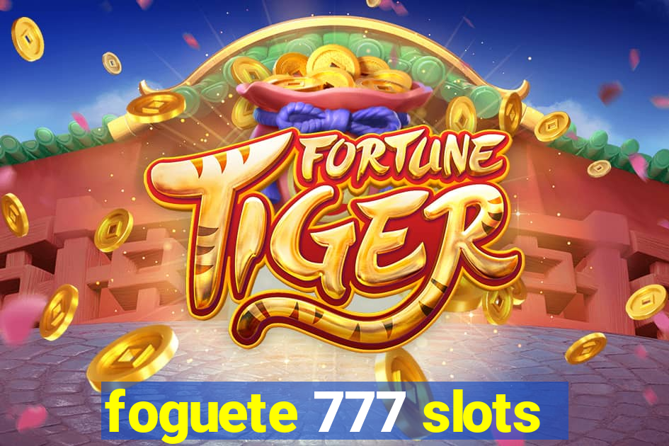 foguete 777 slots