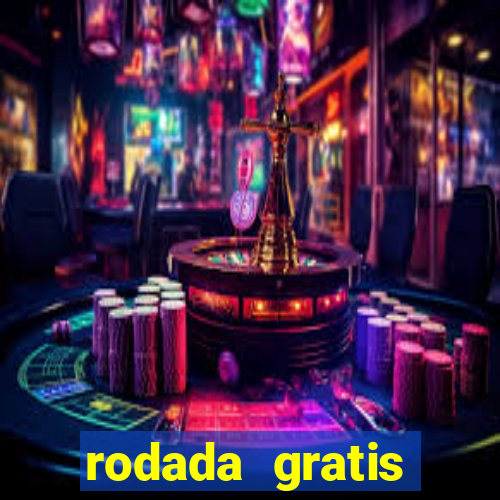 rodada gratis estrela bet