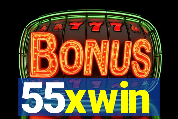 55xwin