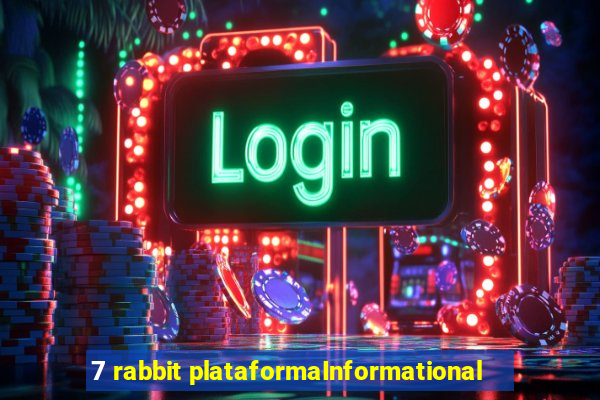 7 rabbit plataformaInformational