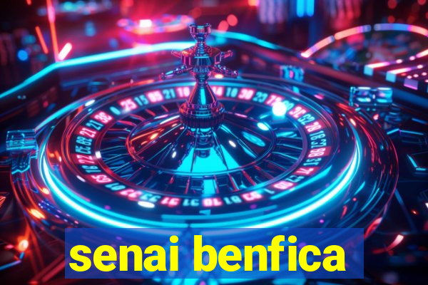 senai benfica