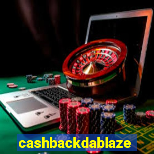 cashbackdablaze