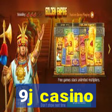 9j casino