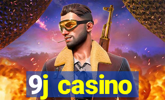 9j casino