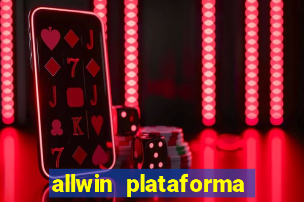 allwin plataforma de jogos