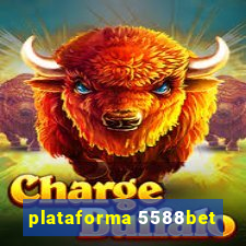 plataforma 5588bet