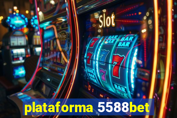 plataforma 5588bet