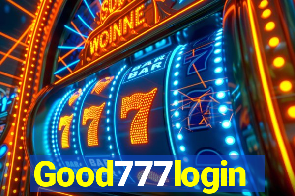 Good777login