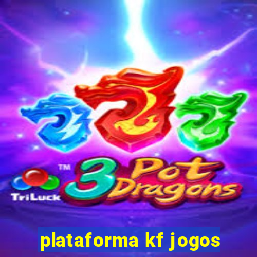 plataforma kf jogos