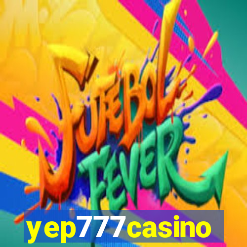 yep777casino