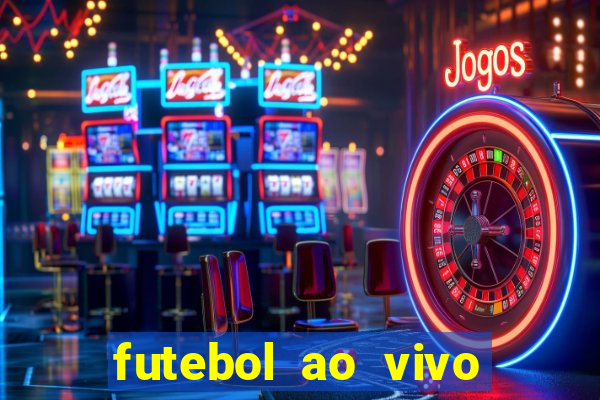 futebol ao vivo multi canais