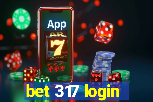 bet 317 login