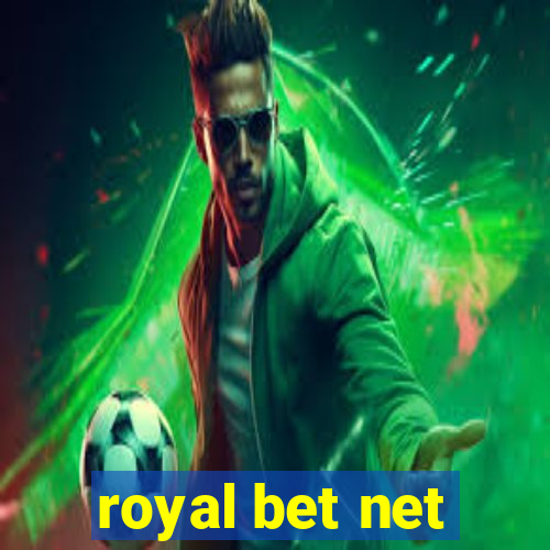 royal bet net