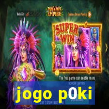 jogo p0ki