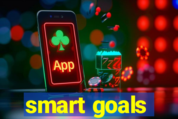 smart goals