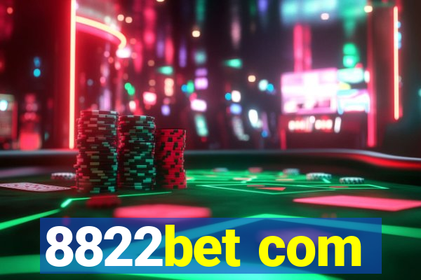 8822bet com