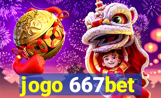 jogo 667bet