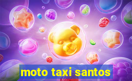 moto taxi santos