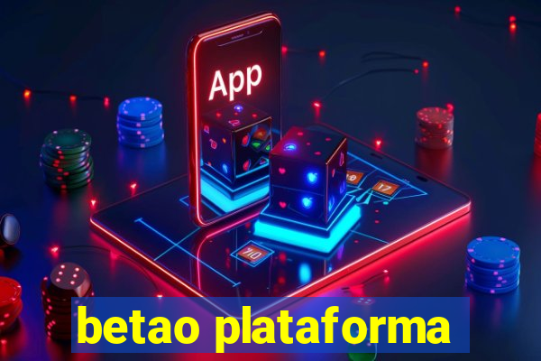 betao plataforma