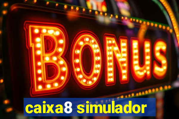 caixa8 simulador