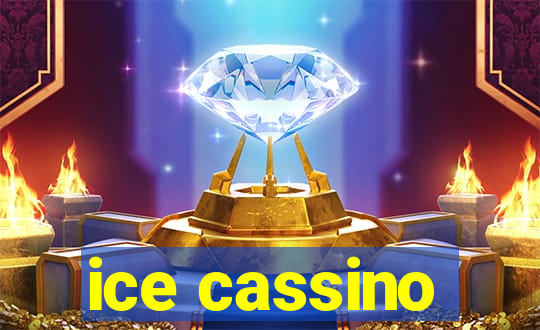 ice cassino