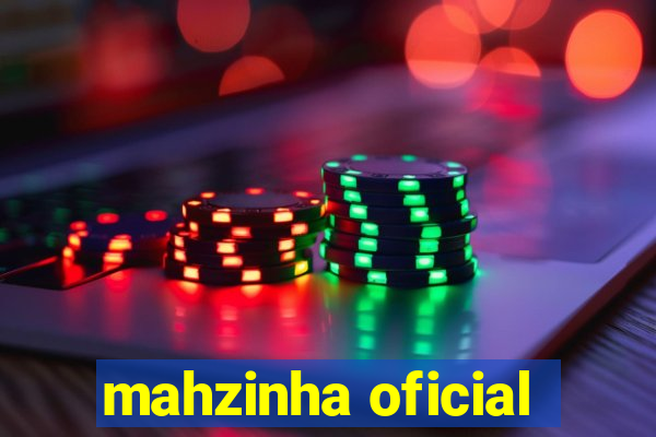 mahzinha oficial