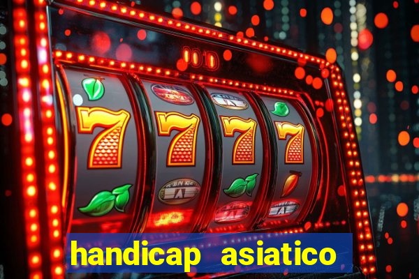 handicap asiatico 0.0 -0.5