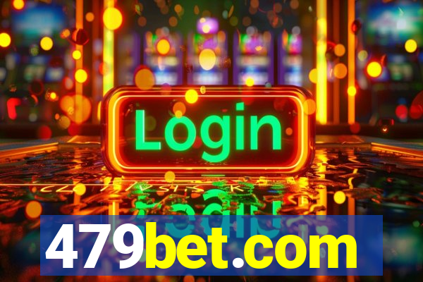 479bet.com