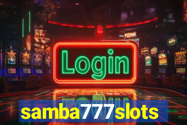 samba777slots