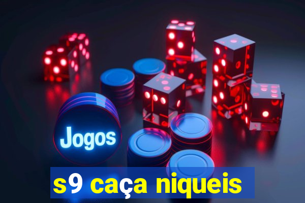 s9 caça niqueis